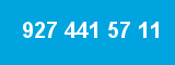 927 441 57 11 927 441 57 11